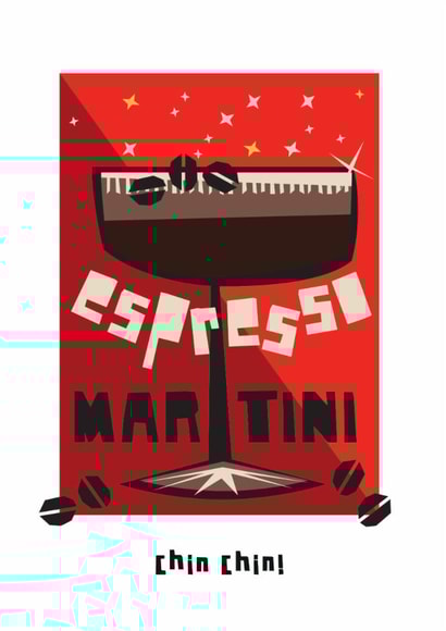 Arty Birthday Card - Espresso Martini - Chin Chin! created by Lynn Evans