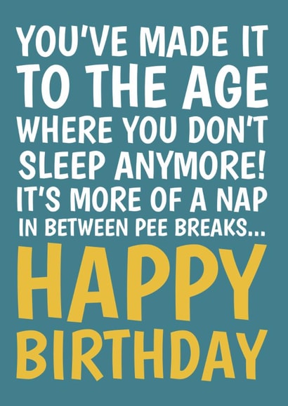 Funny Birthday Card – Pee Breaks created by @Cupsie's Creations