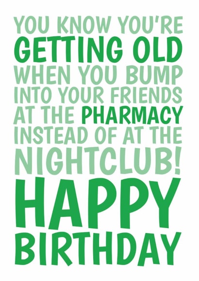 Funny Birthday Card – Pharmacy Versus Nightclub created by @Cupsie's Creations