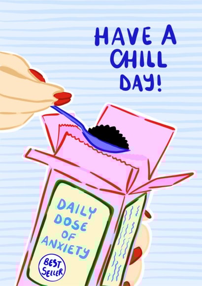 Funny Just Because Card - Chill Day created by Hello Melody