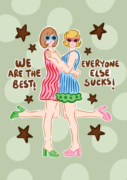 Funny Birthday Card – Everyone Else Sucks created by Hello Melody