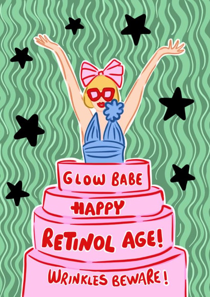 Funny Birthday Card – Retinol Age created by Hello Melody