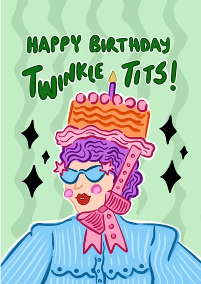 Funny Birthday Card – Twinkle Tits created by Hello Melody