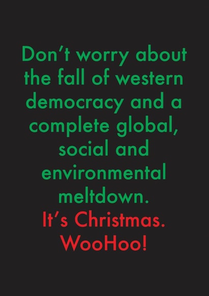 Funny Christmas Card - Don't Worry About the Global Meltdown created by OBJECTABLES