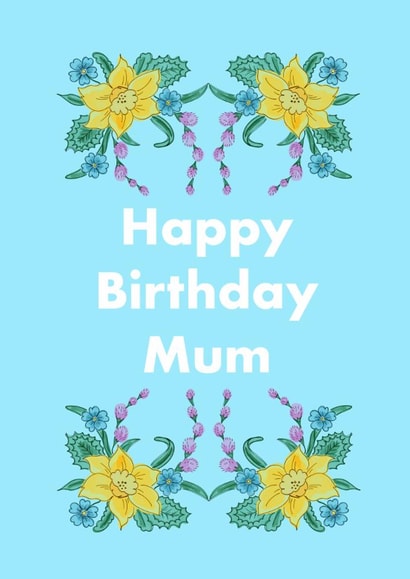 Happy Birthday card for Mum, classic timeless floral style with Daffodil. created by Eleanor Leaver