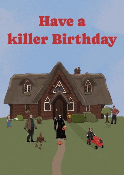 Fun Birthday Card - Have A Killer Birthday - Horror Film created by The Queer Store