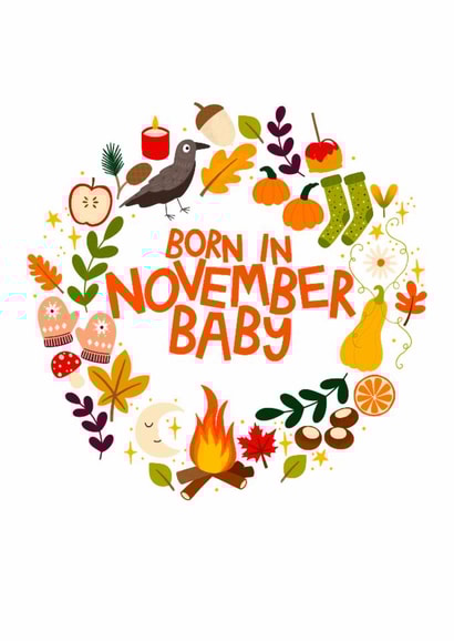 Cute Birthday Card - November Baby created by Ludicrous Prints