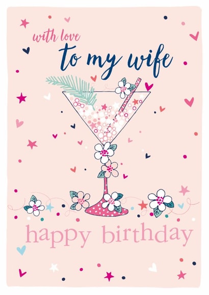 Traditional Birthday Card - For Wife - Cocktail created by Molly Mae™