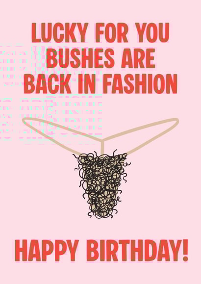 Funny Birthday Card - Skims Thong - Bush Is Back In Fashion created by Violet and Alfie