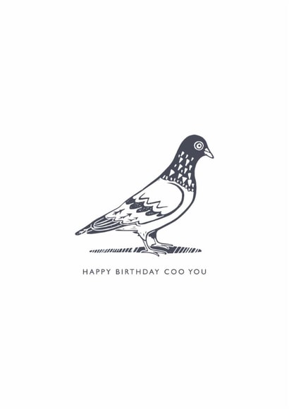 Funny Birthday Card - Pigeon created by Cardinky
