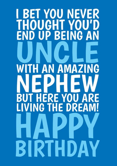 Funny Birthday Card - For Uncle - Living The Dream created by @Cupsie's Creations