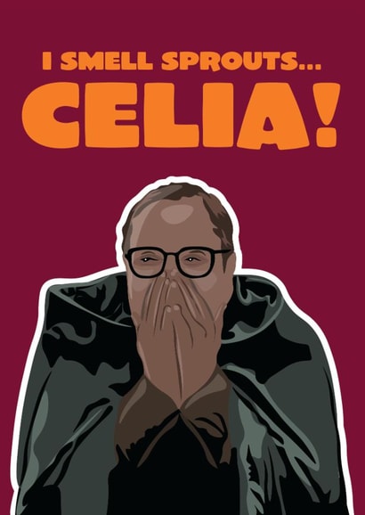 The Traitors Greetings Card  Featuring Alan Carr - I Can Smell Sprouts Celia! created by Hello Sausage