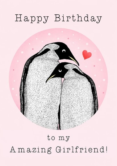 Cute Birthday Card - Amazing Girlfriend - Penguins created by Beth Higgins Art
