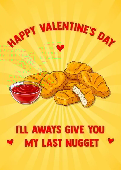 Funny Valentine's Day Card - Last Nugget created by Poppy & Mabel 