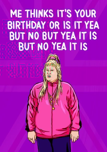 Funny Birthday Card - Little Britain - Vicky Pollard created by ZB CREATIVE