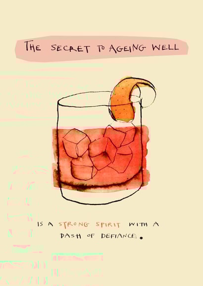 Funny Birthday Card - Ageing Well - Strong Spirit created by Poet and Painter