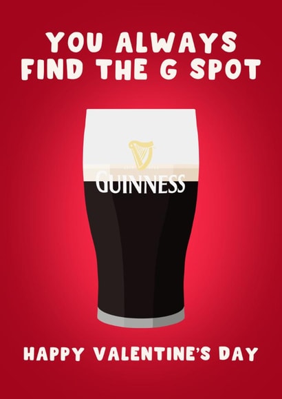 Cheeky Valentine’s Day Card - You Always Find the G Spot - Guinness created by Pink Peach Cards