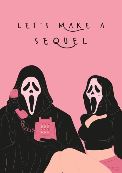 Naughty Valentine's Day/Anniversary Card - Let's Make A Sequel - Ghostface created by Sad Girl Illustration