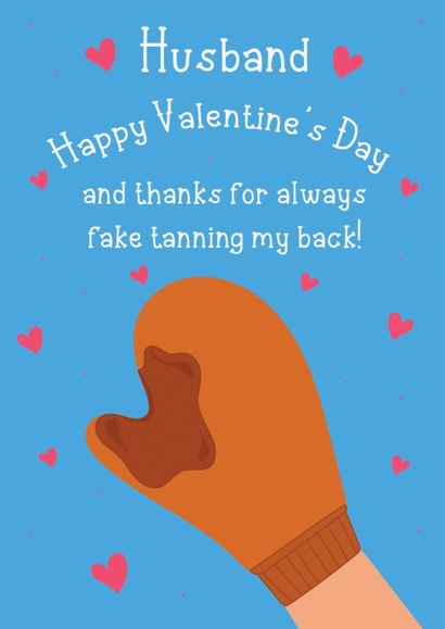 Funny Valentine's Day Card - For Husband - Fake Tanning created by @Laura Lonsdale Designs