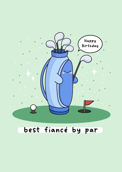 Cute Birthday Card - For Fiancé - Golf created by Rosalie Perl