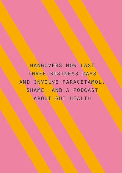 Funny Birthday Card – Hangovers created by Lola Design