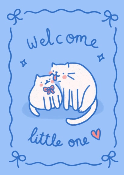 Cute New Baby Card - Welcome Little One - Cats - Baby Boy created by Wren & Wilson
