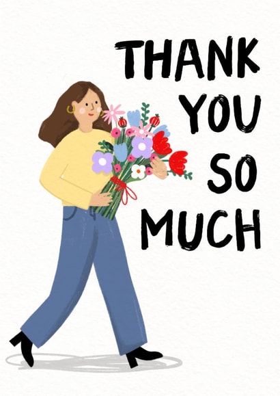 Cute Thank You Card - Thank You So Much - Flowers created by Zoe Spry