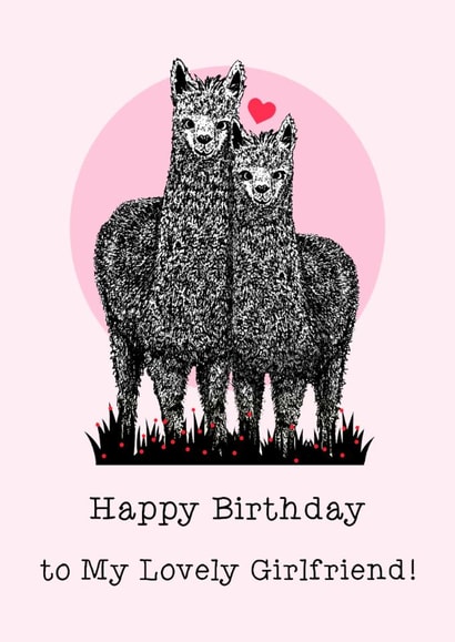 Cute Birthday Card - For Girlfriend - Alpacas created by Beth Higgins Art