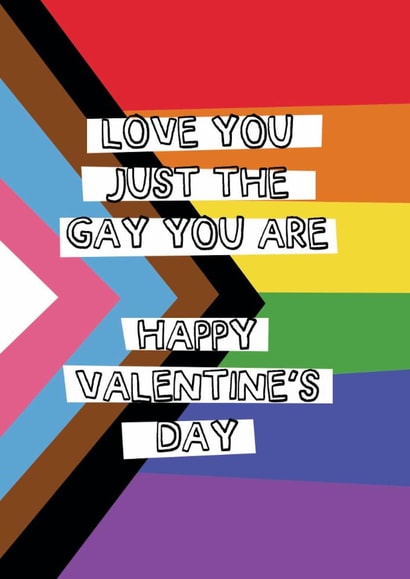 Classic Valentine's Day Card - Just The Gay You Are - LGBTQ+ created by The Playful Indian