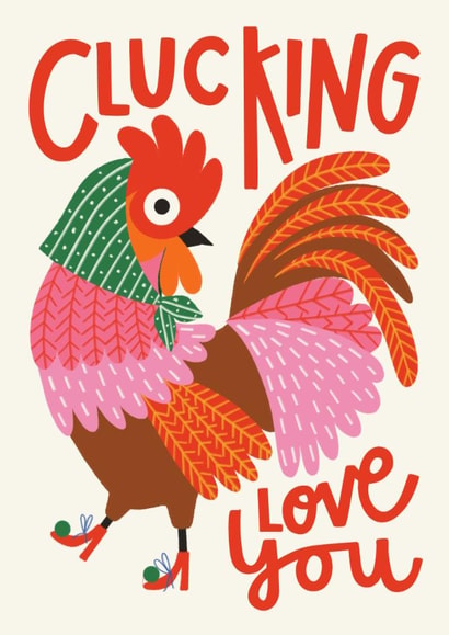 Funny Valentine's Day Card - Clucking Love You - Chicken created by AbiGoLucky