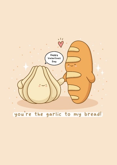 Cute Valentine’s Day Card - Garlic To My Bread created by Rosalie Perl