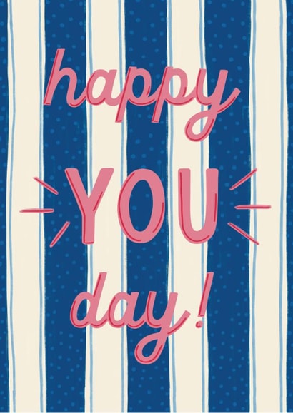 Classic Birthday Card - Happy You Day! created by Mallory McAfee