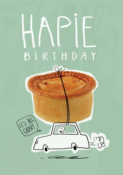 Funny Birthday Card - Hapie Birthday - It's All Gravy! created by Emma Proctor