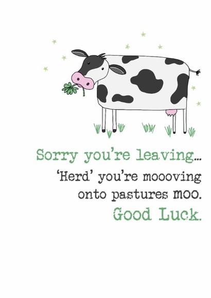 Classic Leaving Card - Herd You're Moving - Cow created by Dandelion Stationery