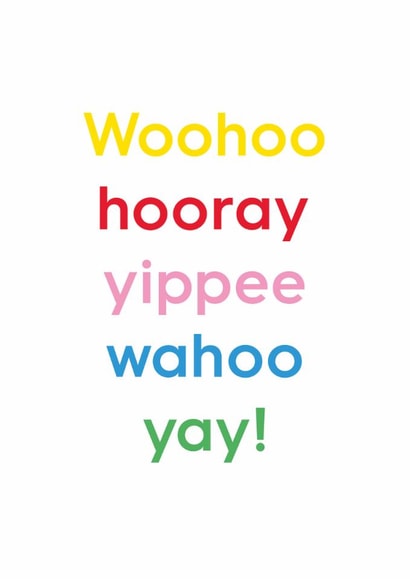 Classic Birthday/Congratulations Card - Woohoo Hooray Yippee! created by Holly Hall