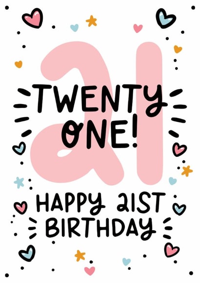 Cute 21st Birthday Card - For Her - Twenty One Today! created by Lyndsay Moon
