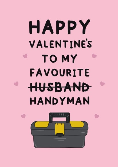 Funny Valentine's Card - For Husband - Handyman created by Stuck Shop Gifts