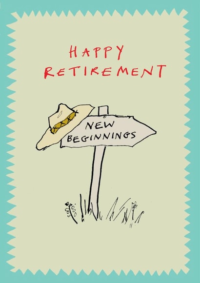 Classic Retirement Card - New Beginnings created by Poet and Painter