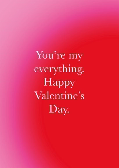 Classic Valentine's Day Card - You're My Everything created by Holly Hall
