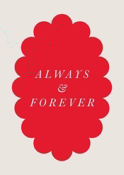 Classic Valentine's Day Card - Always And Forever created by Holly Hall