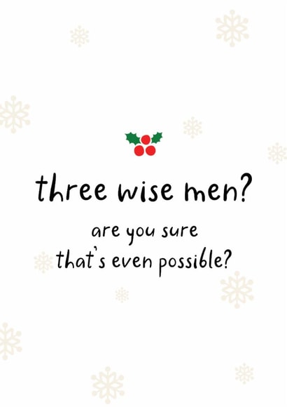 Funny Christmas Card - Three Wise Men - For Friend created by Arrow Gift Co