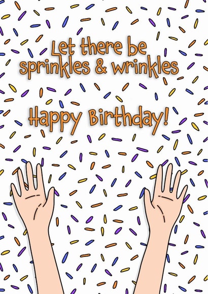 Funny birthday card - sprinkles and wrinkles created by Deadpixel