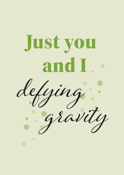 Wicked Card for friend, partner significant other Just You And I Defying Gravity created by Kayleigh Kreates