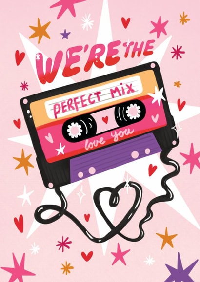 Arty Valentine's Day Card - We're The Perfect Mix - Mixtape created by Aniet Illustration