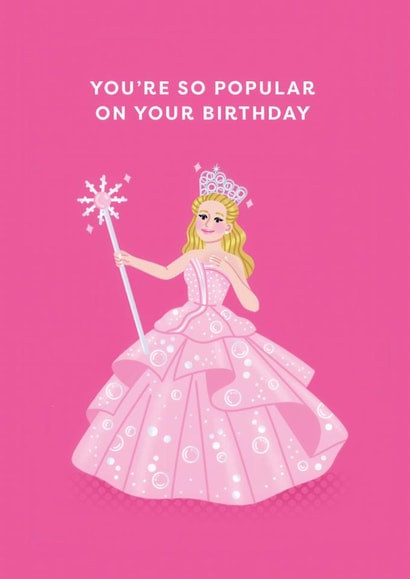 Cute Birthday Card - Wicked - Glinda - So Popular created by Ohh Deer