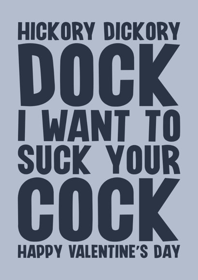 Naughty Valentine's Day Card - For Him - Hickory Dickory Dock created by Blind Faith