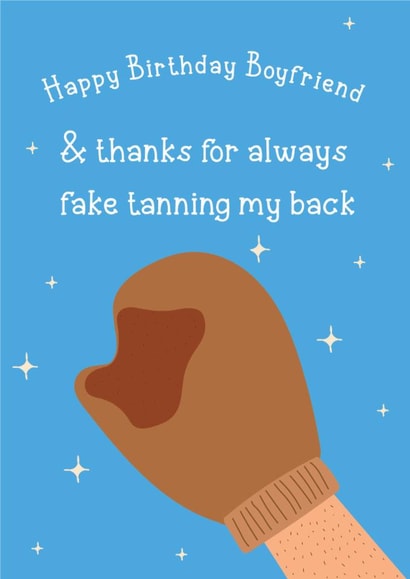 Funny Birthday Card - For Boyfriend - Fake Tanning created by @Laura Lonsdale Designs