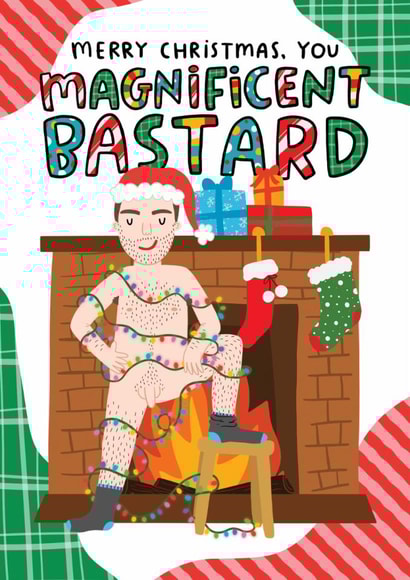 Funny Christmas Card - Magnificent Bastard - Rude Card For Him created by Arrow Gift Co