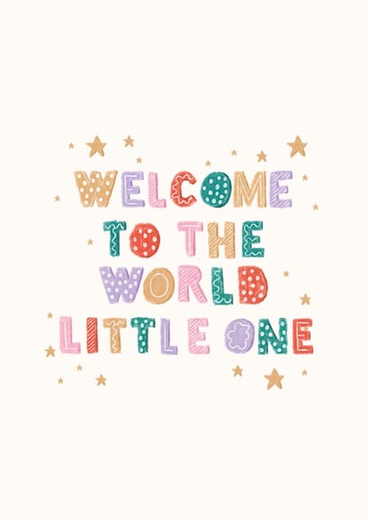 Cute Hand Drawn New Baby Card – Welcome To The World Little One created by Chipper Prints