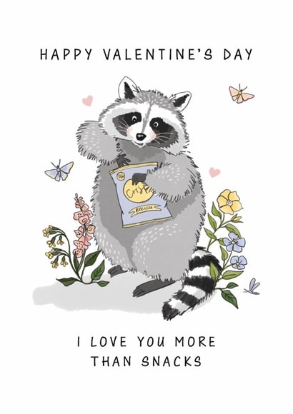 Cute Valentine's Day Card - Love You More Than Snacks - Racoon created by Making Meadows Ltd